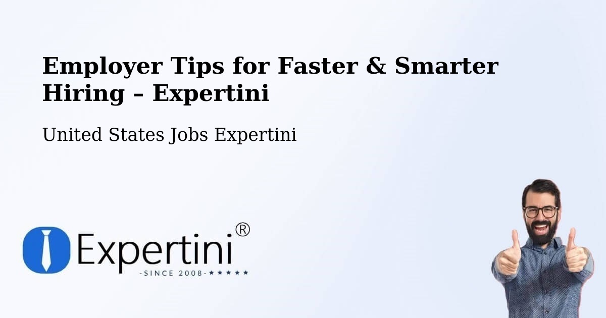 Employer Tips for Hiring & Recruitment – La Mirada - La Mirada, United States Jobs Expertini